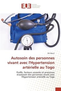 bokomslag Autosoin des personnes vivant avec l'Hypertension artrielle au Togo
