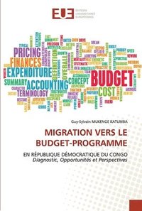 bokomslag Migration Vers Le Budget-Programme