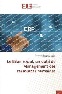 bokomslag Le Bilan social, un outil de Management des ressources humaines