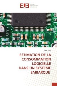 bokomslag Estimation de la Consommation Logicielle Dans Un Systeme Embarqu