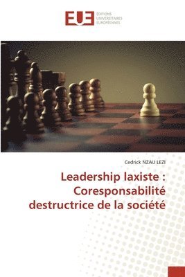 Leadership laxiste 1