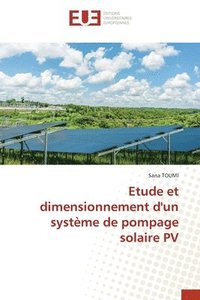 bokomslag Etude et dimensionnement d'un systme de pompage solaire PV