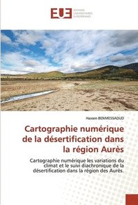 bokomslag Cartographie numrique de la dsertification dans la rgion Aurs