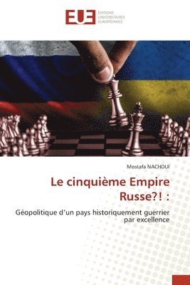 Le cinquime Empire Russe?! 1