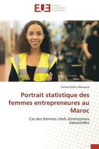 bokomslag Portrait statistique des femmes entrepreneures au Maroc