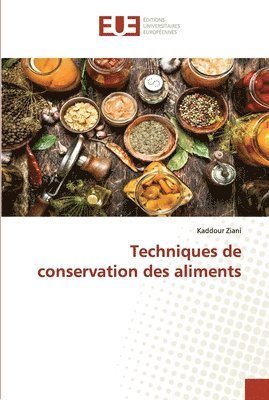 Techniques de conservation des aliments 1