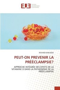 bokomslag Peut-On Prevenir La Prclampsie?
