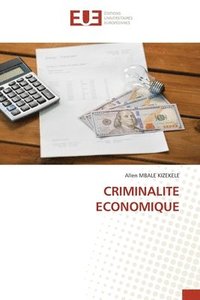 bokomslag Criminalite Economique