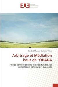 bokomslag Arbitrage et Mdiation issus de l'OHADA