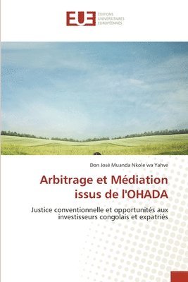 Arbitrage et Mdiation issus de l'OHADA 1