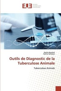 bokomslag Outils de Diagnostic de la Tuberculose Animale