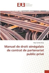 bokomslag Manuel de droit sngalais de contrat de partenariat public-priv