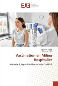 bokomslag Vaccination en Milieu Hospitalier
