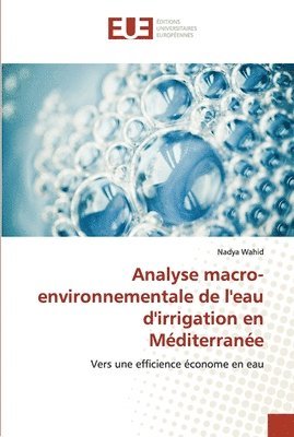 Analyse macro-environnementale de l'eau d'irrigation en Mditerrane 1