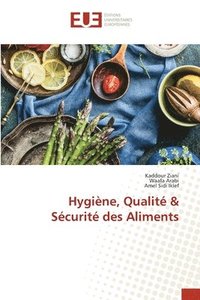bokomslag Hygine, Qualit & Scurit des Aliments