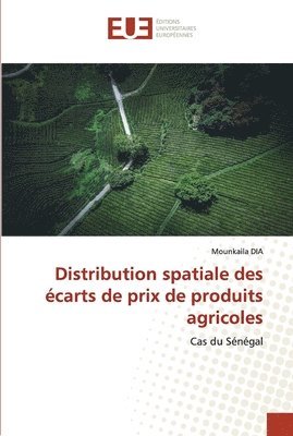 bokomslag Distribution spatiale des carts de prix de produits agricoles