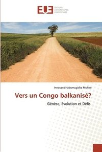 bokomslag Vers un Congo balkanis?