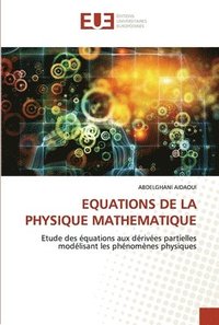 bokomslag Equations de la Physique Mathematique
