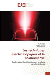 bokomslag Les techniques spectroscopiques et la chimiomtrie
