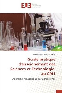 bokomslag Guide pratique d'enseignement des Sciences et Technologie au CM1