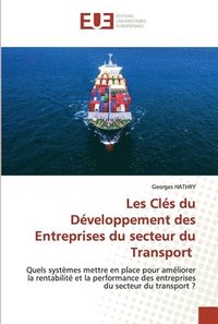 bokomslag Les Cls du Dveloppement des Entreprises du secteur du Transport