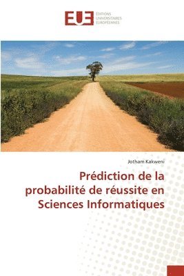 bokomslag Prdiction de la probabilit de russite en Sciences Informatiques