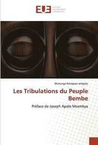 bokomslag Les Tribulations du Peuple Bembe