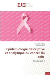 bokomslag Epidmiologie descriptive et analytique du cancer du sein
