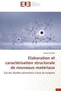 bokomslag Elaboration et caractrisation structurale de nouveaux matriaux