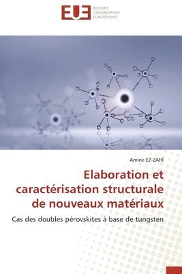 bokomslag Elaboration et caractrisation structurale de nouveaux matriaux