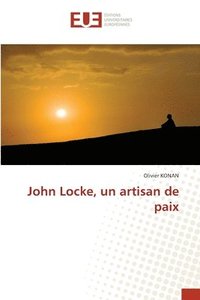 bokomslag John Locke, un artisan de paix