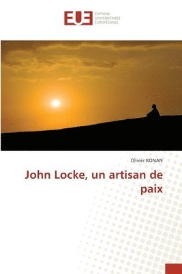 John Locke, un artisan de paix 1