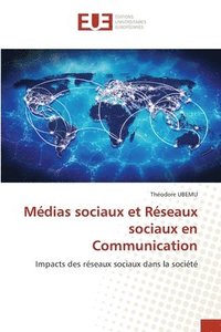 bokomslag Mdias sociaux et Rseaux sociaux en Communication