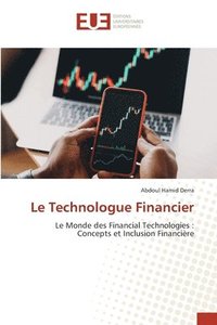 bokomslag Le Technologue Financier