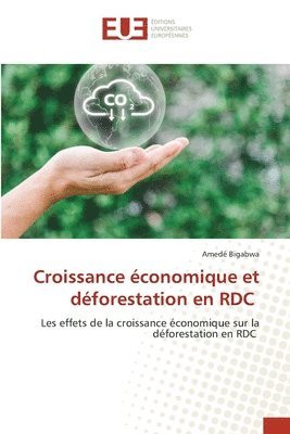 Croissance conomique et dforestation en RDC 1