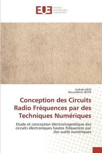 bokomslag Conception des Circuits Radio Frquences par des Techniques Numriques
