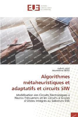 Algorithmes mtaheuristiques et adaptatifs et circuits SIW 1