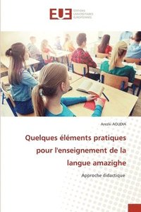 bokomslag Quelques lments pratiques pour l'enseignement de la langue amazighe