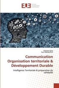 bokomslag Communication Organisation territoriale & Dveloppement Durable