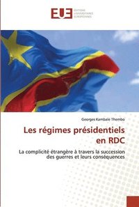 bokomslag Les rgimes prsidentiels en RDC