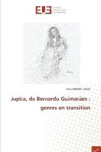 bokomslag Jupira, de Bernardo Guimares