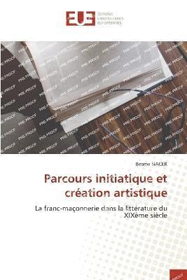 bokomslag Parcours initiatique et cration artistique