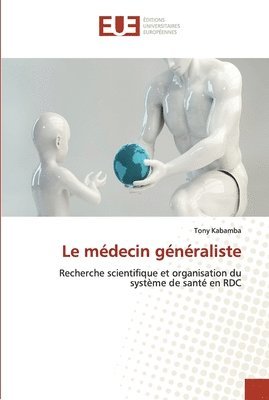 Le mdecin gnraliste 1