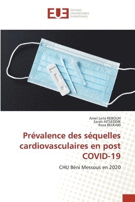 Prvalence des squelles cardiovasculaires en post COVID-19 1