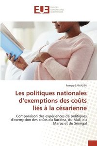 bokomslag Les politiques nationales d'exemptions des cots lis  la csarienne