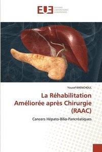 bokomslag La Rhabilitation Amliore aprs Chirurgie (RAAC)