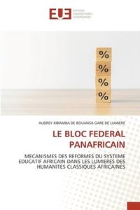 bokomslag Le Bloc Federal Panafricain