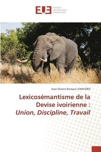 bokomslag Lexicosmantisme de la Devise ivoirienne