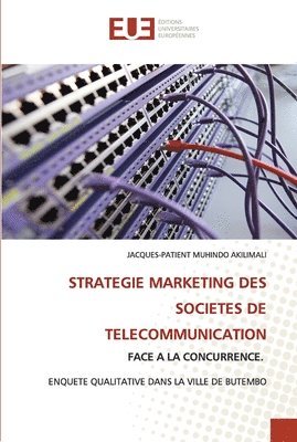Strategie Marketing Des Societes de Telecommunication 1