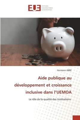 Aide publique au dveloppement et croissance inclusive dans l'UEMOA 1